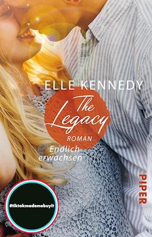 Cover for Elle Kennedy · The Legacy  Endlich erwachsen (Bok) (2023)