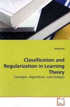Cover for Wu · Classification and Regularization in (Book)