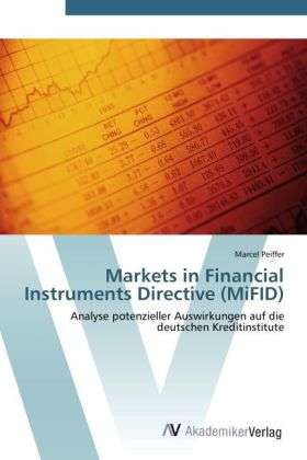 Cover for Peiffer · Markets in Financial Instrument (Book)