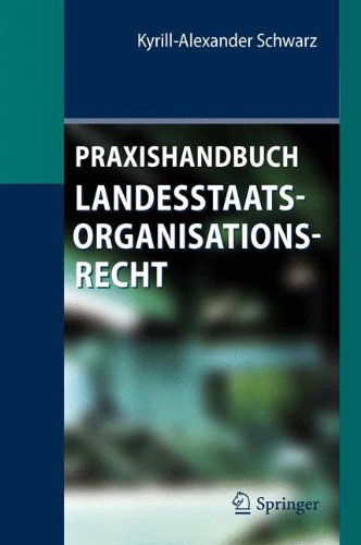 Cover for Schwarz · Praxishandbuch Landesstaatsorg. (Buch) [German, 2013 edition] (2019)