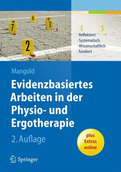 Cover for Sabine Mangold · Evidenzbasiertes Arbeiten in der Physio und Ergotherapie (Book) (2013)