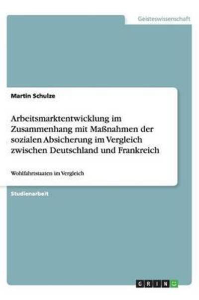 Cover for Schulze · Arbeitsmarktentwicklung im Zusa (Bog) (2013)