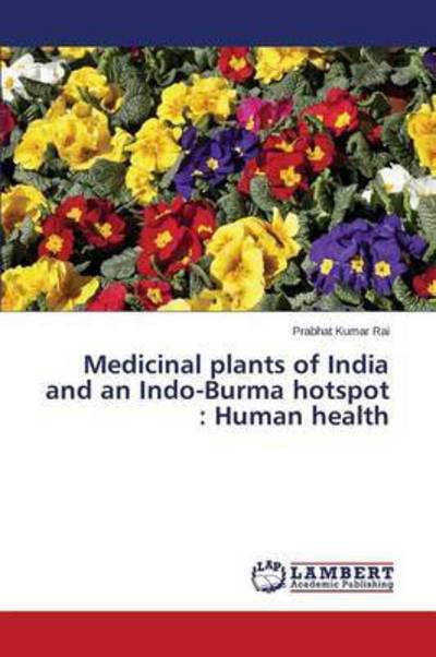 Cover for Rai · Medicinal plants of India and an In (Bog) (2015)