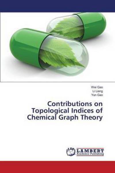 Cover for Gao · Contributions on Topological Indice (Buch) (2016)