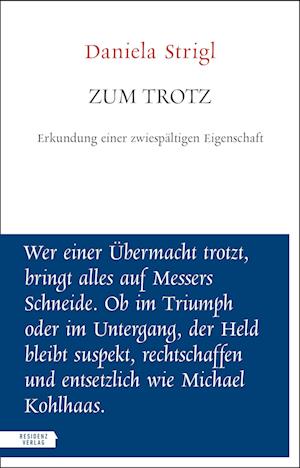 Cover for Daniela Strigl · Zum Trotz (Book) (2025)