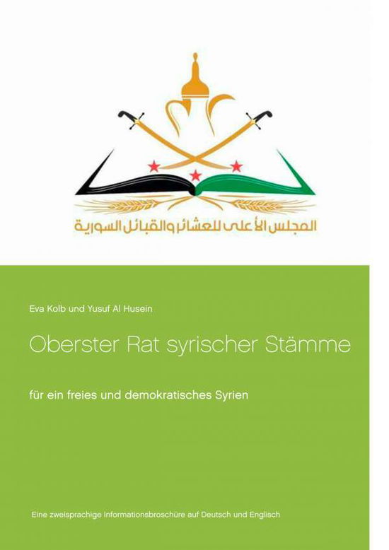 Oberster Rat syrischer Stämme - Kolb - Bücher -  - 9783732299355 - 