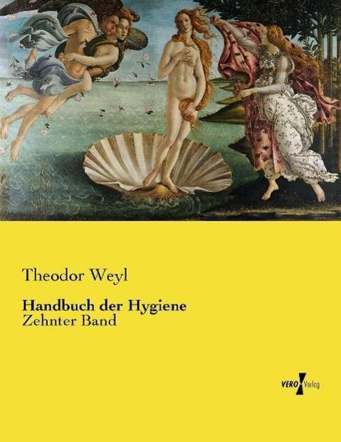 Cover for Weyl · Handbuch der Hygiene (Buch) (2021)