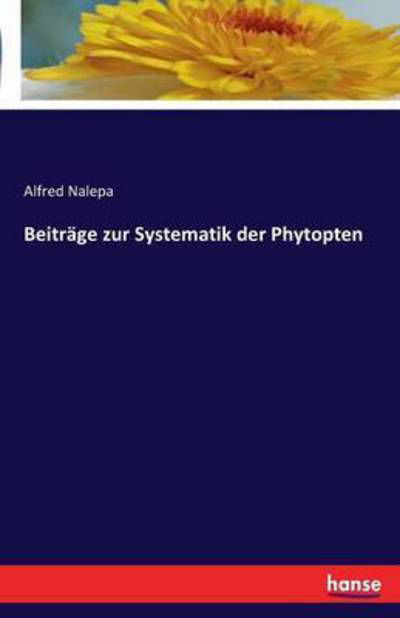 Cover for Nalepa · Beiträge zur Systematik der Phyt (Bog) (2016)