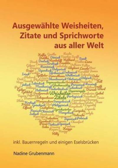 Cover for Grubenmann · Ausgewählte Weisheiten, Zita (Buch) (2016)