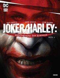 Cover for Garcia · Joker / Harley Quinn: Psychogramm des Gra (Bog)