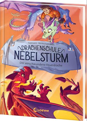 Cover for Christian Tielmann · Drachenschule Nebelsturm (Band 2) - Der verschwundene Feuerdrache (Buch) (2025)