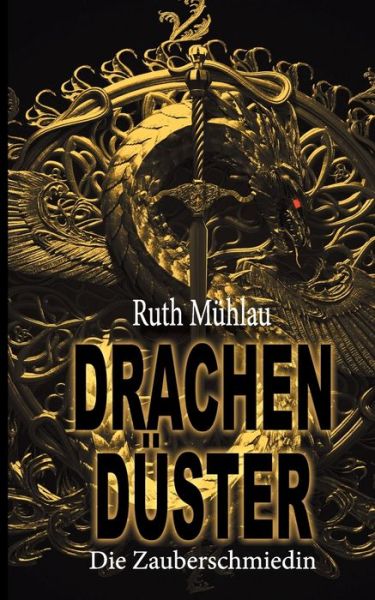 Cover for Mühlau · Drachendüster (Book)