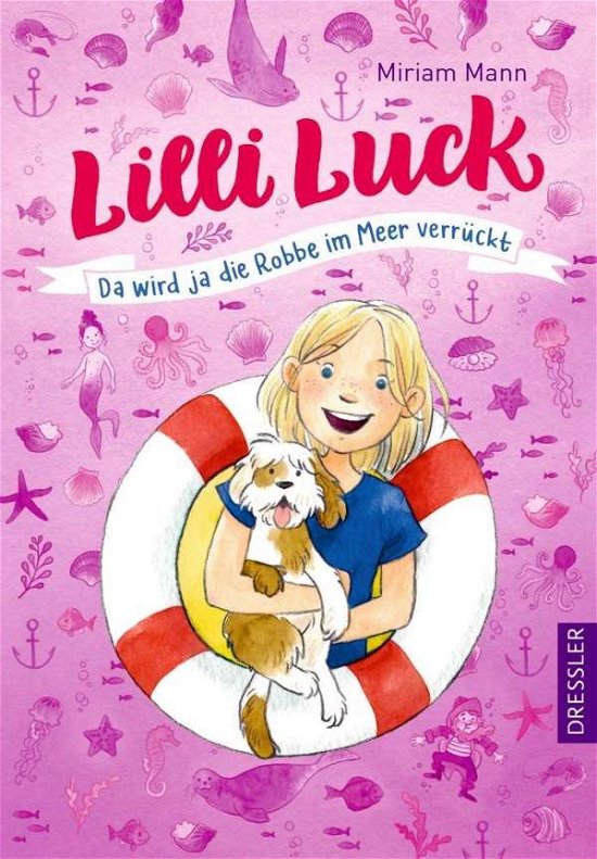 Cover for Mann · Lilli Luck - Da wird ja die Robbe (Bog)