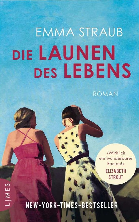 Cover for Emma Straub · Die Launen des Lebens (Hardcover Book) (2021)