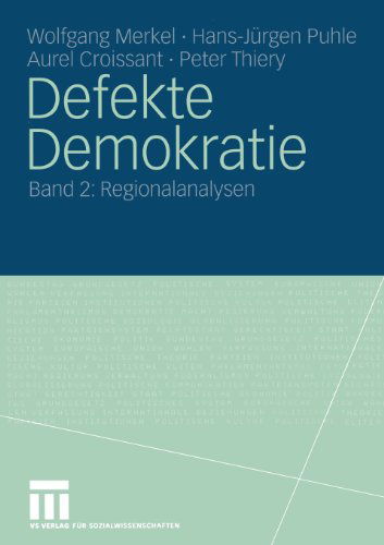 Cover for Merkel, Wolfgang (Social Science Research Center Berlin) · Defekte Demokratie: Band 2: Regionalanalysen (Paperback Book) [2006 edition] (2006)