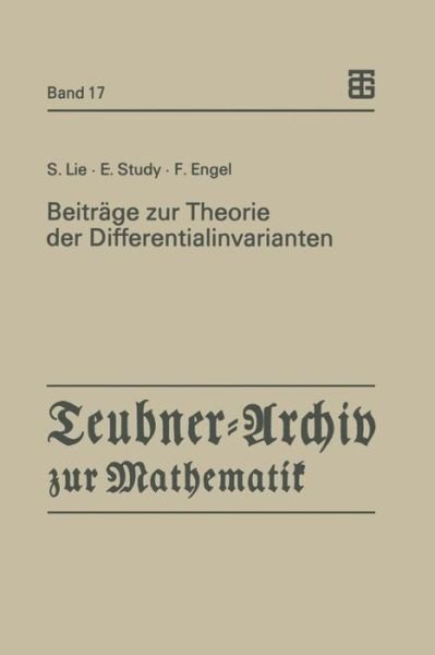 Cover for Sophus Lie · Beitrage Zur Theorie Der Differentialinvarianten - Teubner-Archiv Zur Mathematik (Taschenbuch) [1993 edition] (1993)