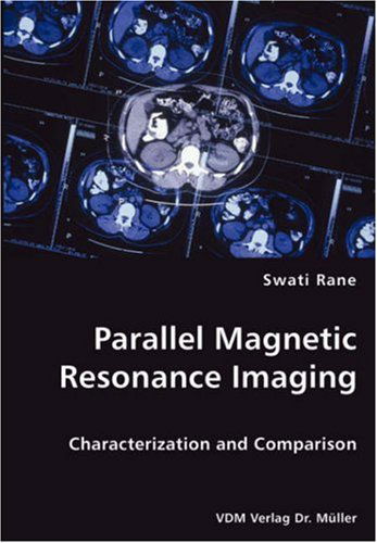 Cover for Swati Rane · Parallel Magnetic Resonance Imaging (Paperback Book) (2008)