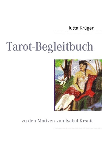 Cover for Jutta Krüger · Tarot-begleitbuch (Paperback Book) [German edition] (2008)