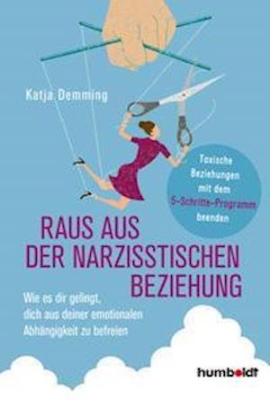 Cover for Katja Demming · Raus aus der narzisstischen Beziehung (Paperback Book) (2021)