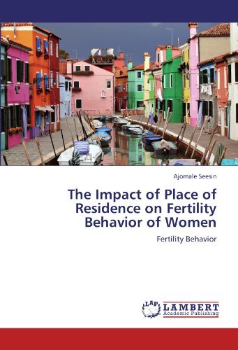 Cover for Ajomale Seesin · The Impact of Place of Residence on Fertility Behavior of Women (Paperback Bog) (2012)