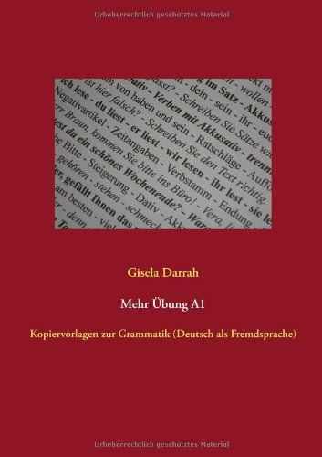Mehr Ubung A1 - Gisela Darrah - Livros - Books On Demand - 9783848260355 - 8 de outubro de 2013