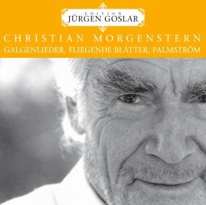 Morgenstern: Ssmtliche Galgenl - Jurgen Goslar - Musiikki - ZYX - 9783865496355 - tiistai 5. helmikuuta 2013