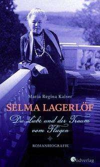 Cover for Kaiser · Selma Lagerlöf. Die Liebe und de (Buch)