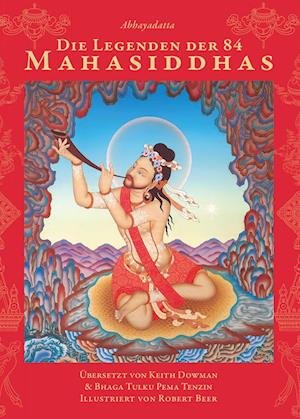 Cover for Abhayadatta · Die Legenden der 84 Mahasiddhas (Bok) (2023)