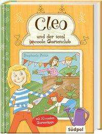 Cover for Polák · PolÃ¡k:cleo Und Der Total (un)coole Gart (Bog)