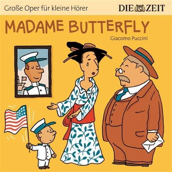 Cover for Löbbert / Casali / Bergmann/+ · Madame Butterfly (ZEIT-Edition) (CD) (2014)