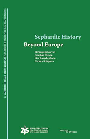 Cover for Jonathan Hirsch · Sephardic History Beyond Europe (Book) (2024)