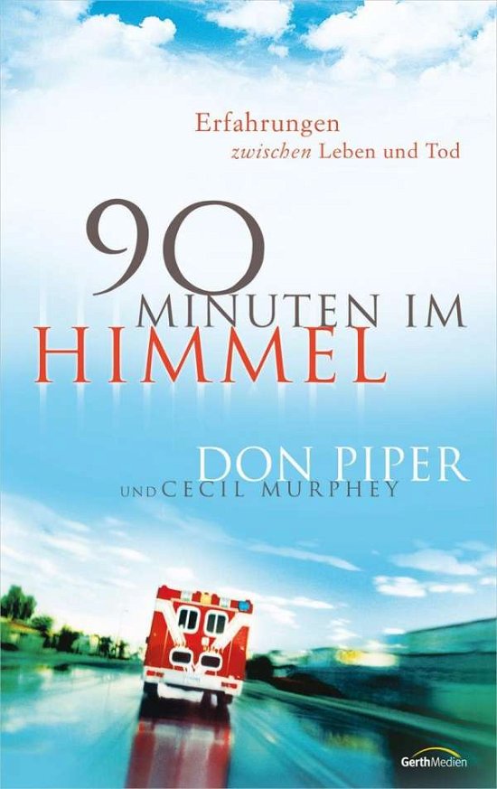 Cover for Piper · 90 Minuten im Himmel (Bog)