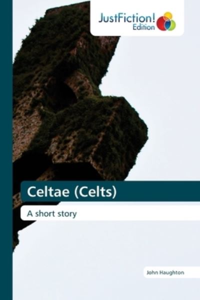 Cover for John Haughton · Celtae (Pocketbok) (2022)