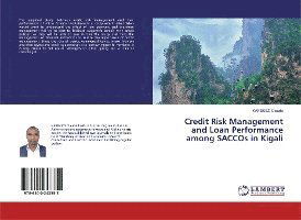 Credit Risk Management and Loan - Claude - Books -  - 9786200243355 - 