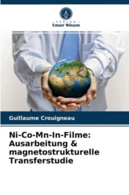 Cover for Guillaume Crouigneau · Ni-Co-Mn-In-Filme (Paperback Book) (2021)
