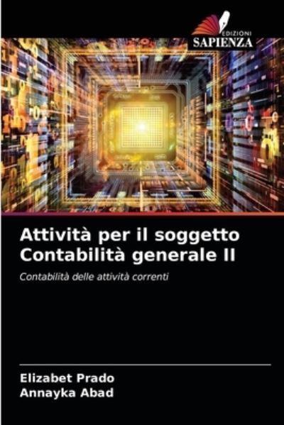 Cover for Elizabet Prado · Attivita per il soggetto Contabilita generale II (Paperback Book) (2021)