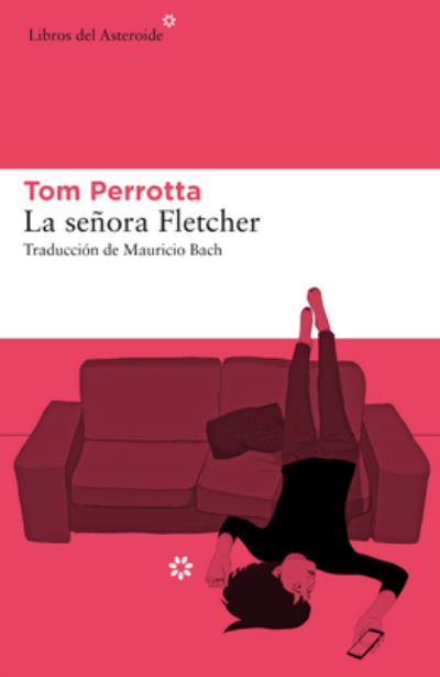 Cover for Tom Perrotta · Señora Fletcher, La (Taschenbuch) (2019)