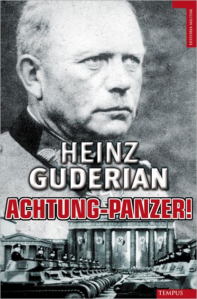 Cover for Heinz Guderian · Achtung Panzer (Historia Militar) (Spanish Edition) (Paperback Book) [Spanish, Tra edition] (2011)