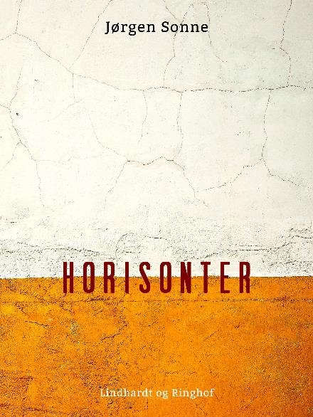 Cover for Jørgen Sonne · Horisonter (Sewn Spine Book) [2nd edition] (2017)