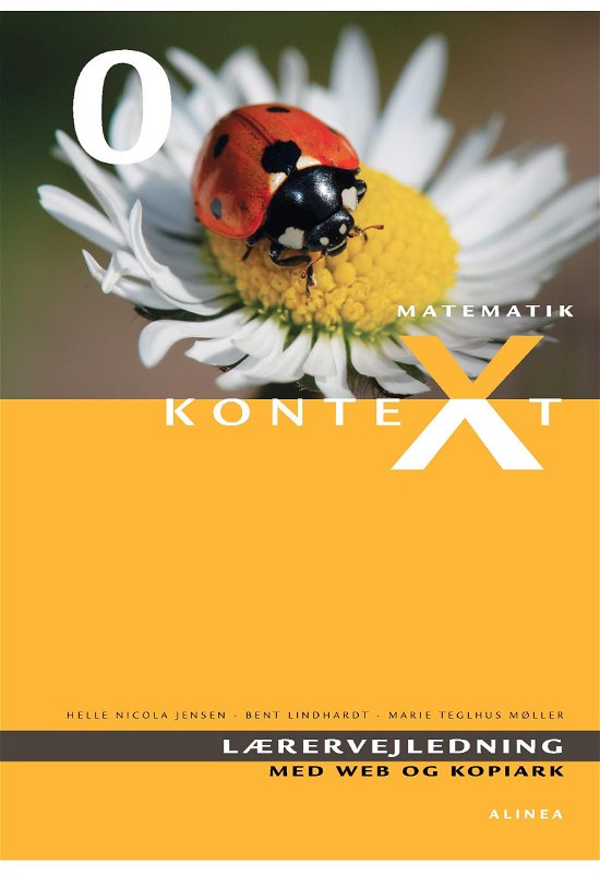Cover for Bent Lindhardt; Helle Nicola Jensen; Marie Teglhus Møller · Kontext: Kontext 0, Lærervejledning med web og kopiark (Book) [1. Painos] (2017)