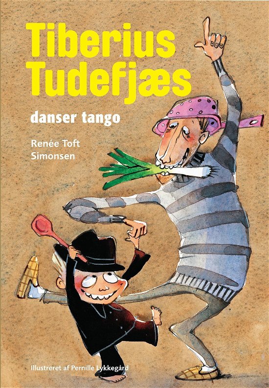 Cover for Renée Toft Simonsen · Bind 7: Tiberius Tudefjæs danser Tango (Bound Book) [1st edition] (2016)