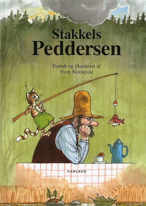 Peddersen og Findus: Stakkels Peddersen - Sven Nordqvist - Bøger - CARLSEN - 9788756236355 - 14. juni 2001