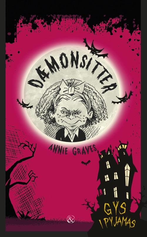 Cover for Annie Graves · Gys i pyjamas: Dæmonsitter (Hæftet bog) [1. udgave] (2015)