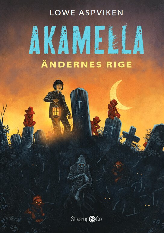 Cover for Lowe Aspviken · Akamella – Åndernes rige (Hardcover Book) [1. wydanie] (2022)