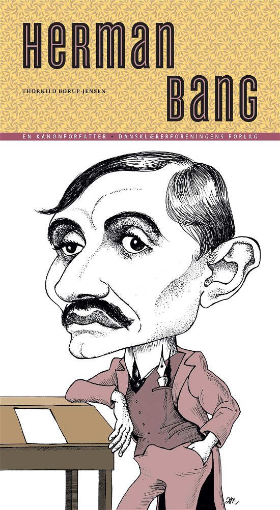 Cover for Thorkild Borup Jensen · En kanonforfatter: Herman Bang (Sewn Spine Book) [1. Painos] (2011)
