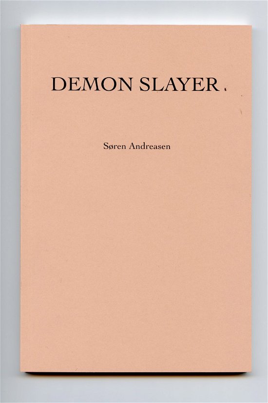 Cover for Søren Andreasen · Demon Slayer (Paperback Book) [1er édition] (2023)