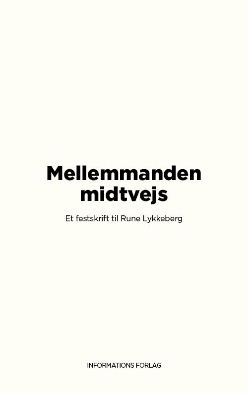 Redigeret af Stefan Hermann · Mellemmanden midtvejs (Sewn Spine Book) [1. wydanie] (2024)