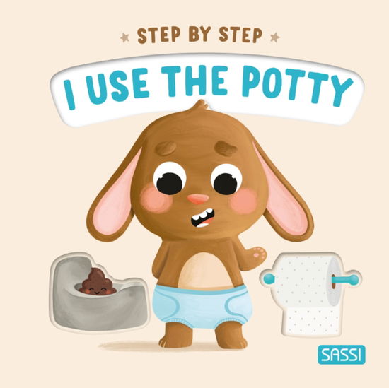 Cover for Giulia Pesavento · Step by Step. I Uses the Potty (Board book) (2024)