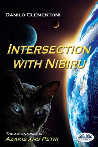 Cover for Danilo Clementoni · Intersection with Nibiru (Paperback Book) (2017)