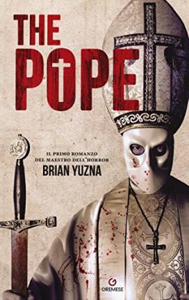 The Pope. Ediz. Italiana - Brian Yuzna - Książki -  - 9788884409355 - 